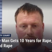 Fostoria News: Tyler Hossler booking photo, with headline: Bettsville Man Gets 10 Years for Rape, Attempted Rape